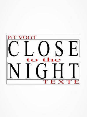cover image of Close to the Night